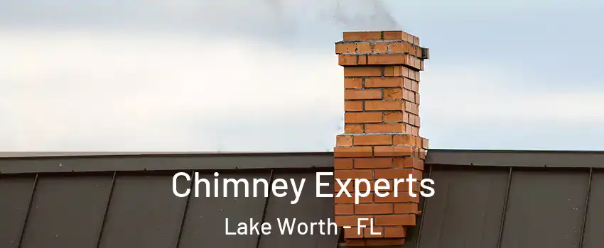 Chimney Experts Lake Worth - FL